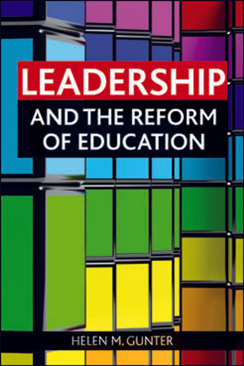 Big bigCover of Leadership and the reform of education