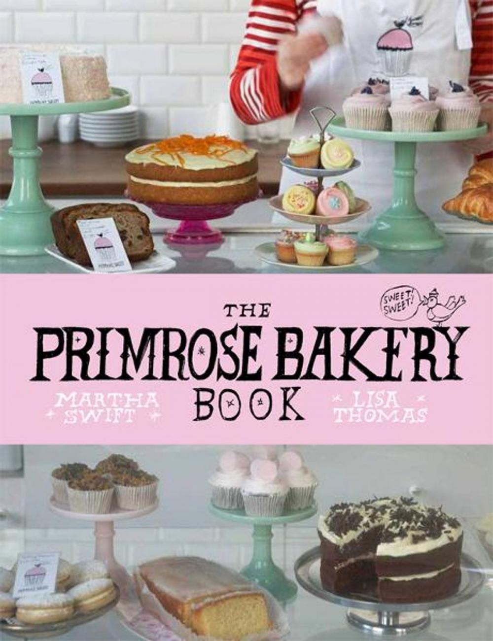Big bigCover of The Primrose Bakery Book