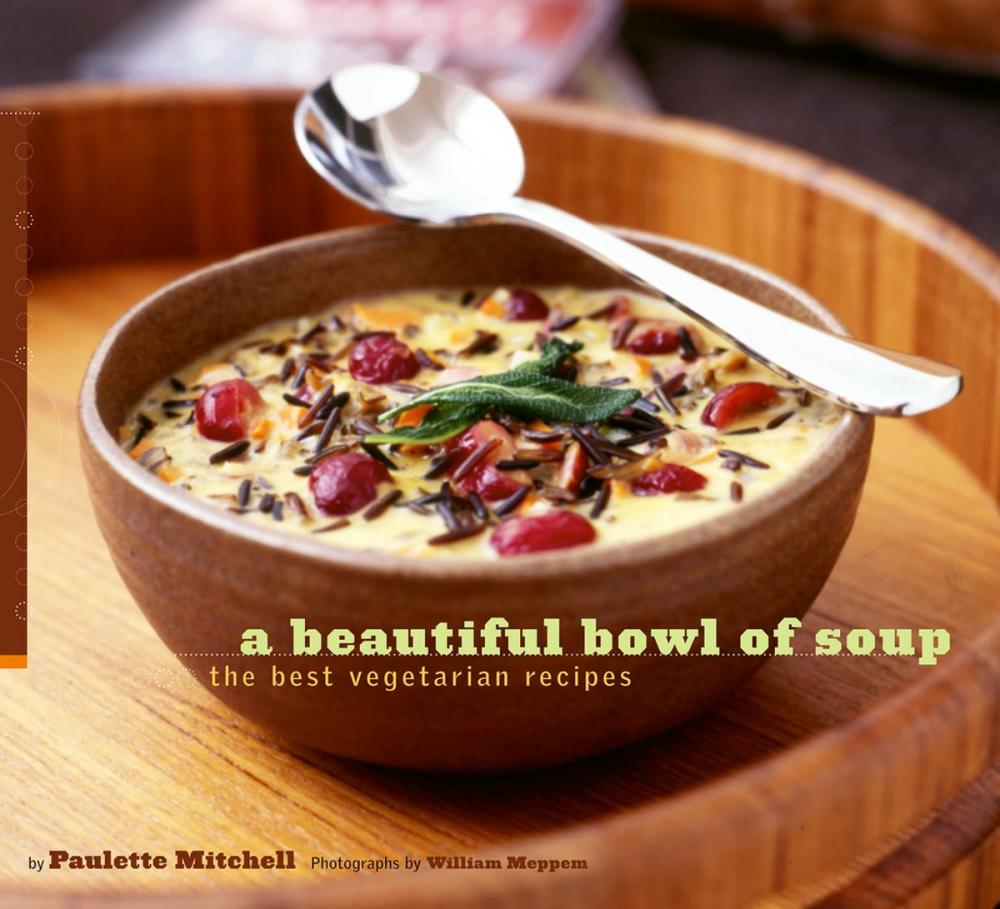 Big bigCover of A Beautiful Bowl of Soup