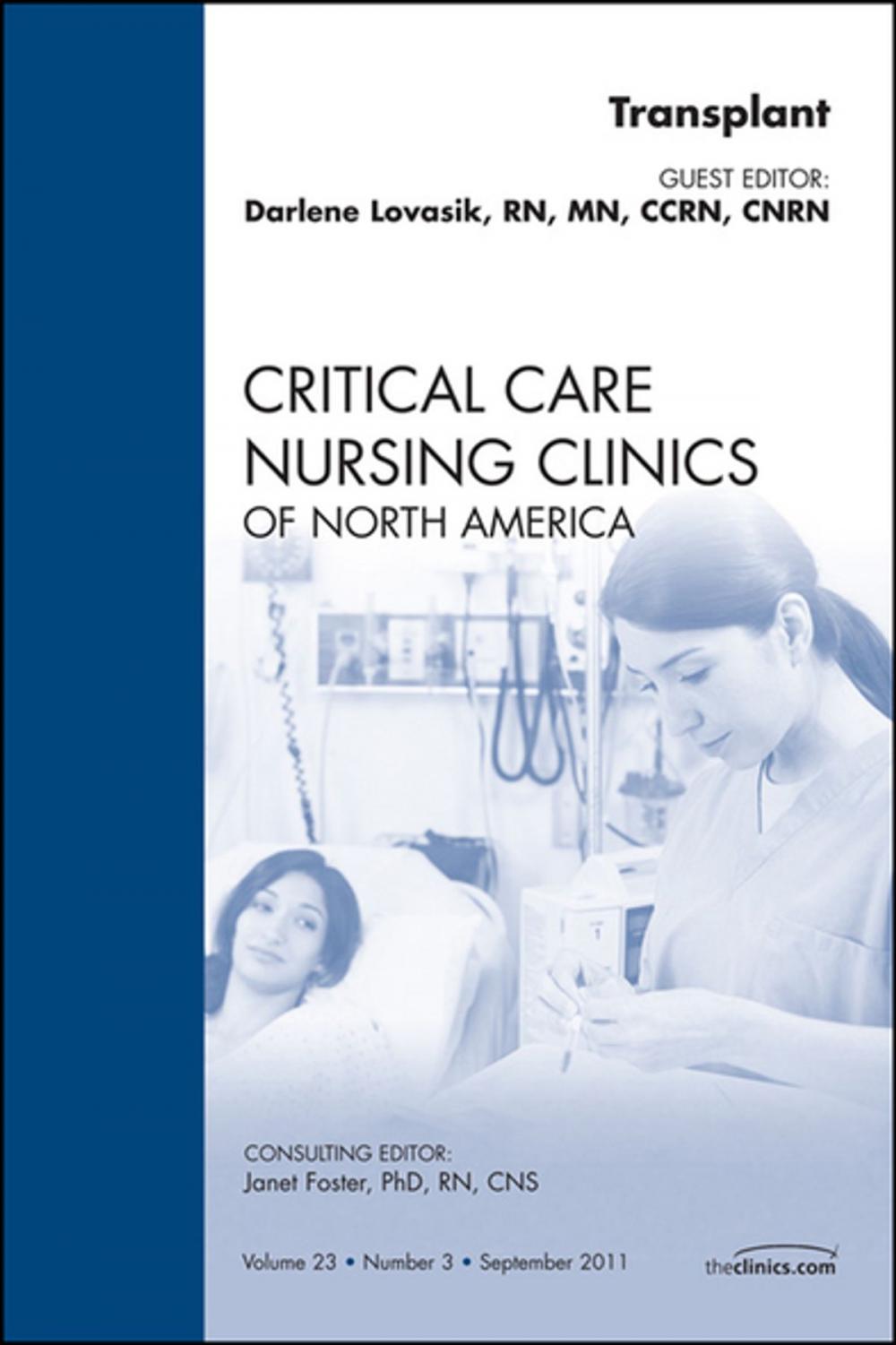Big bigCover of Organ Transplant, An Issue of Critical Care Nursing Clinics - E-Book
