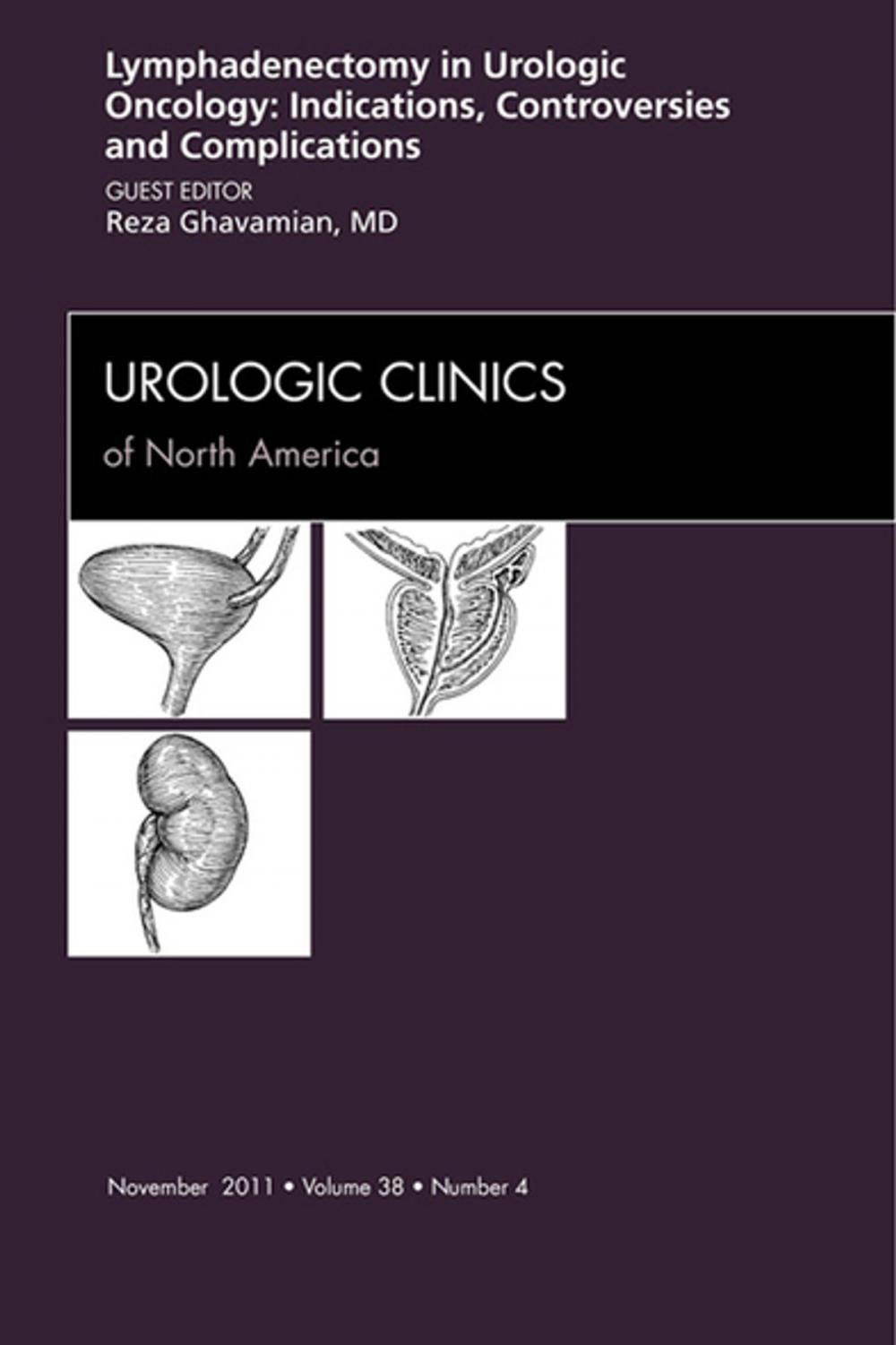 Big bigCover of Lyphadenctomy, An Issue of Urologic Clinics - E-Book