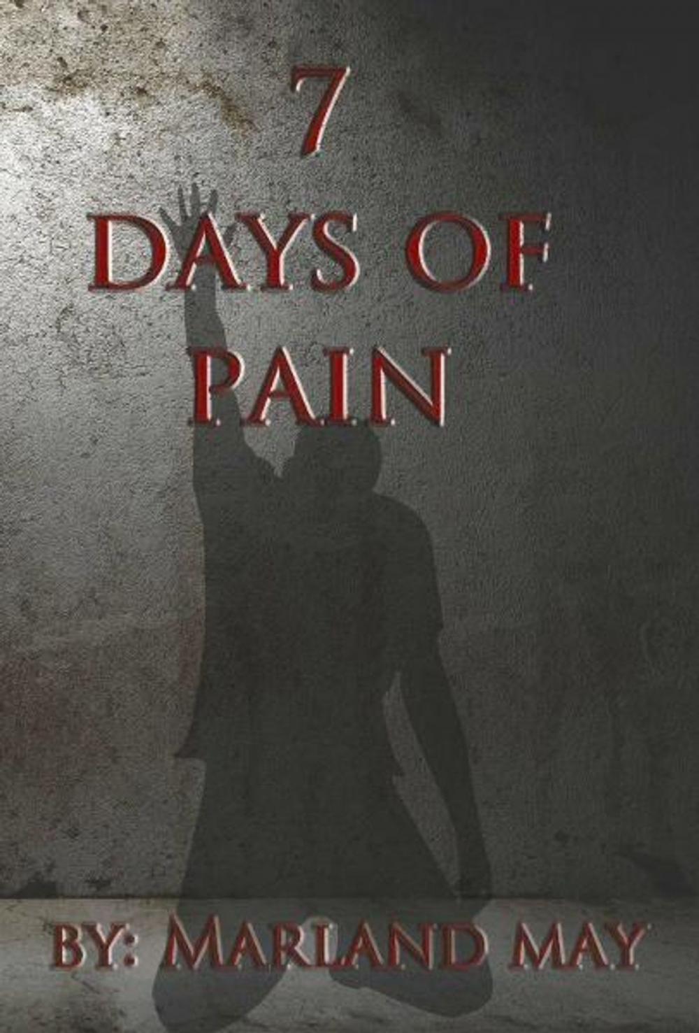 Big bigCover of 7 Days of Pain