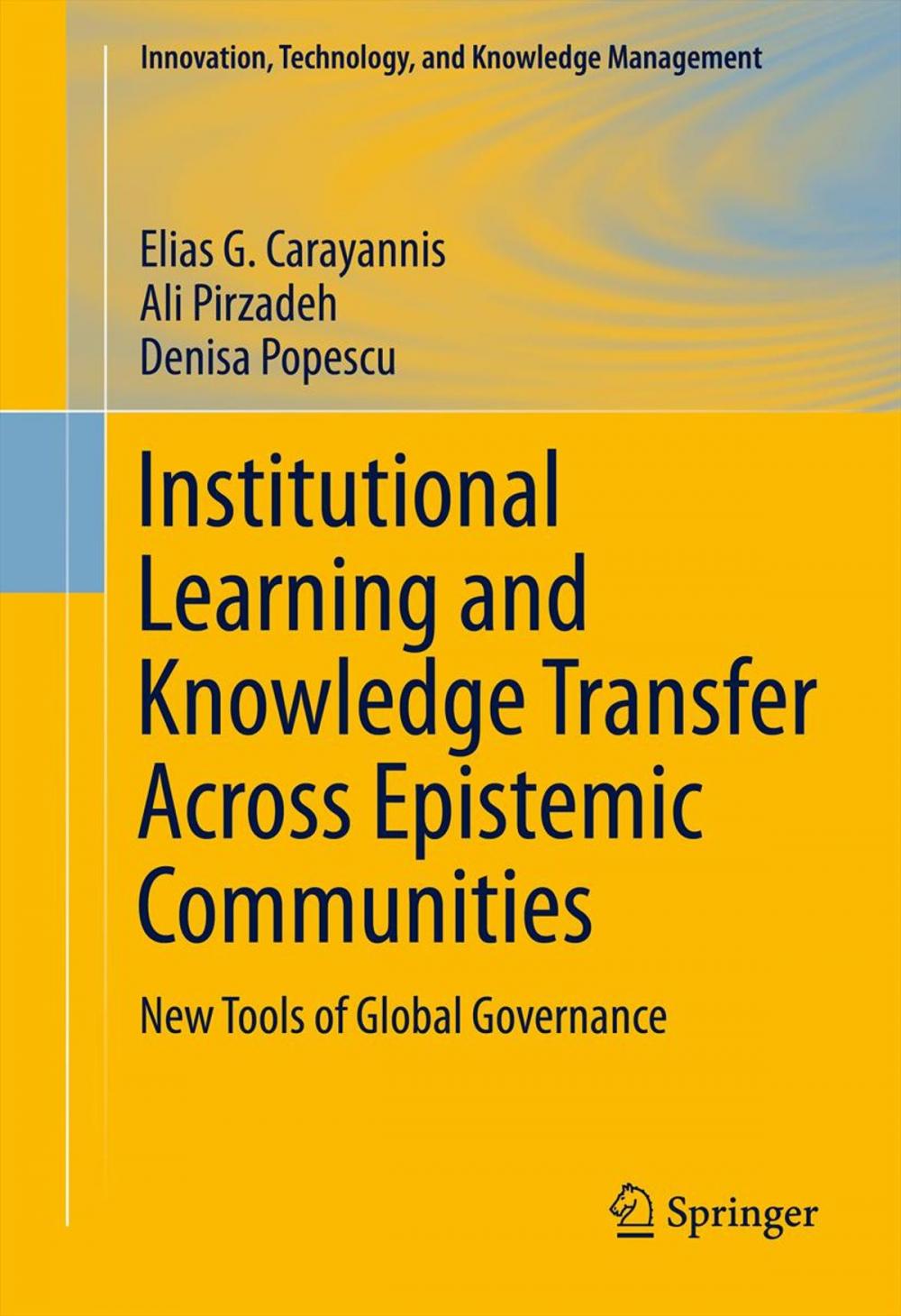 Big bigCover of Institutional Learning and Knowledge Transfer Across Epistemic Communities