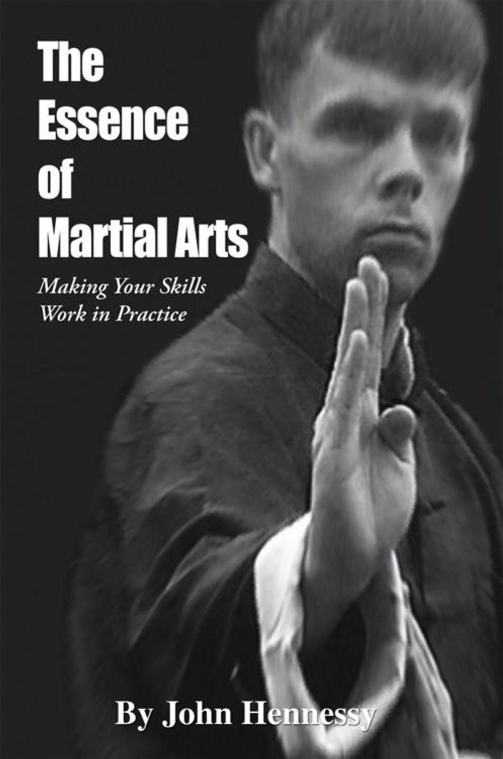 Big bigCover of The Essence of Martial Arts