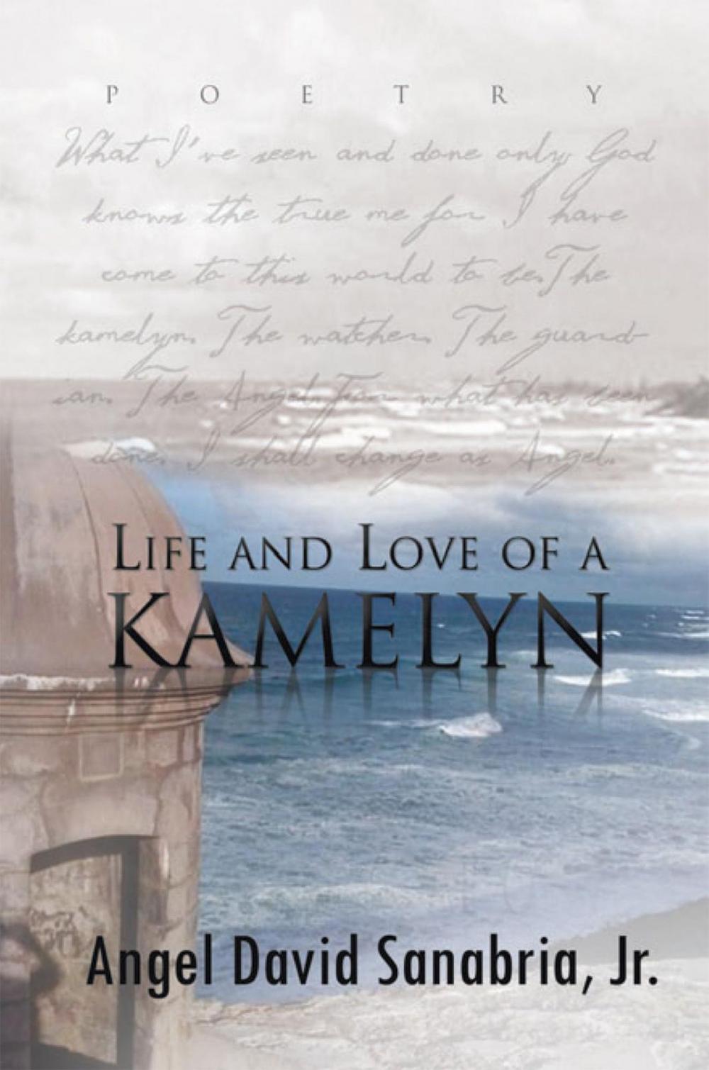 Big bigCover of Life and Love of a Kamelyn