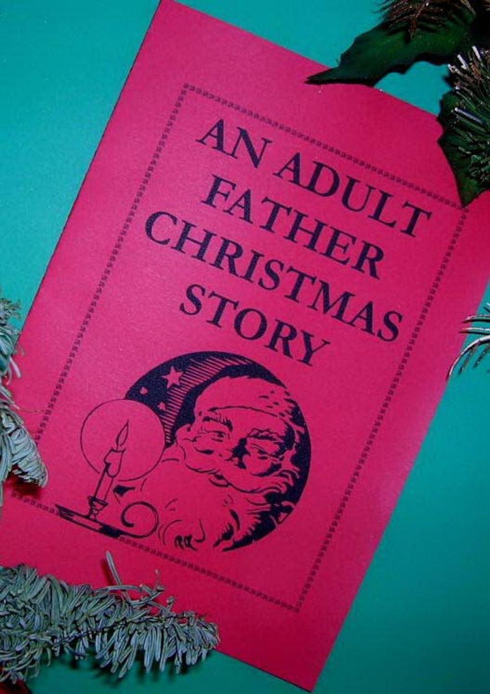 Big bigCover of An Adult Father Christmas Story