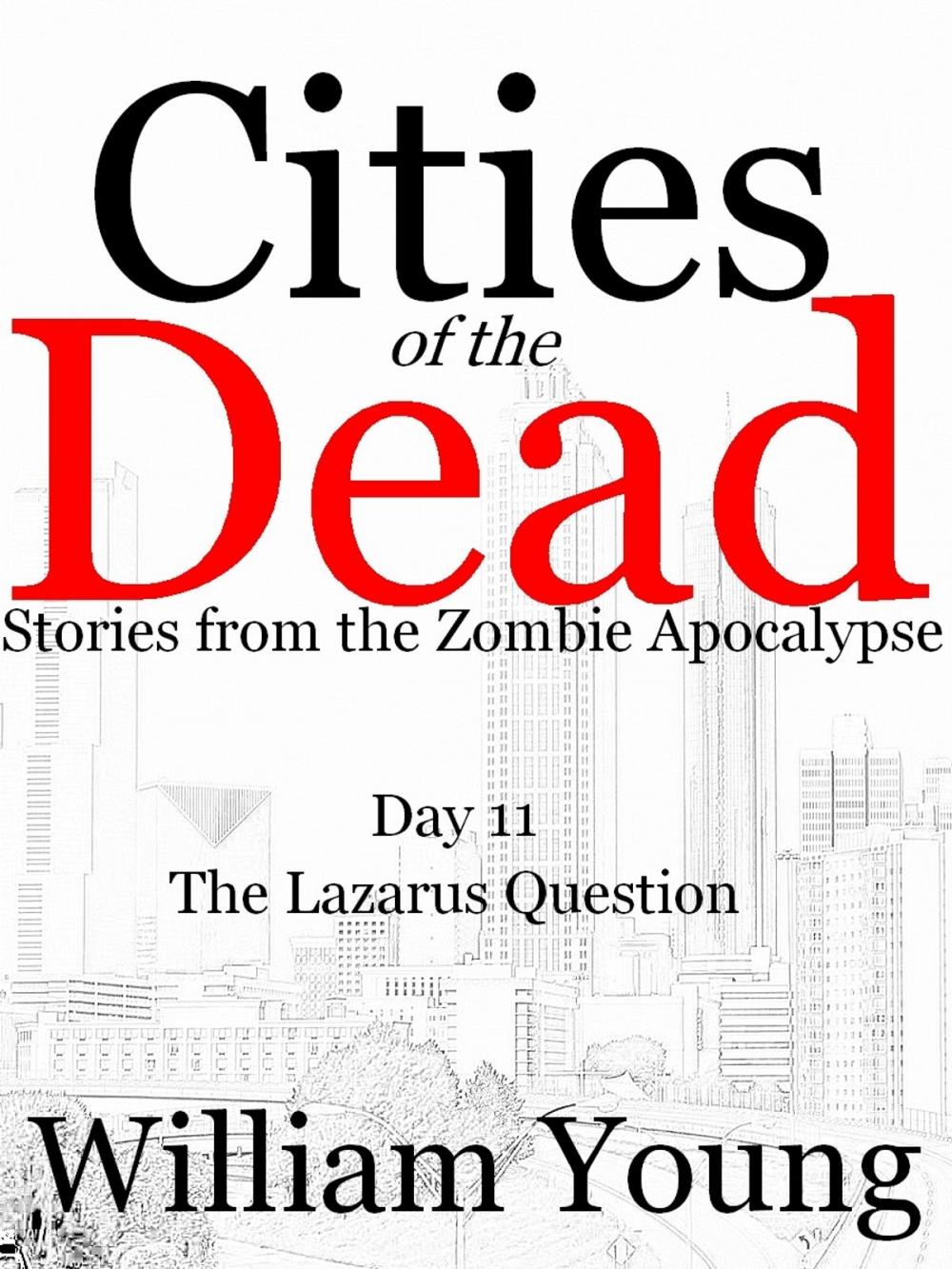 Big bigCover of The Lazarus Question (Cities of the Dead)