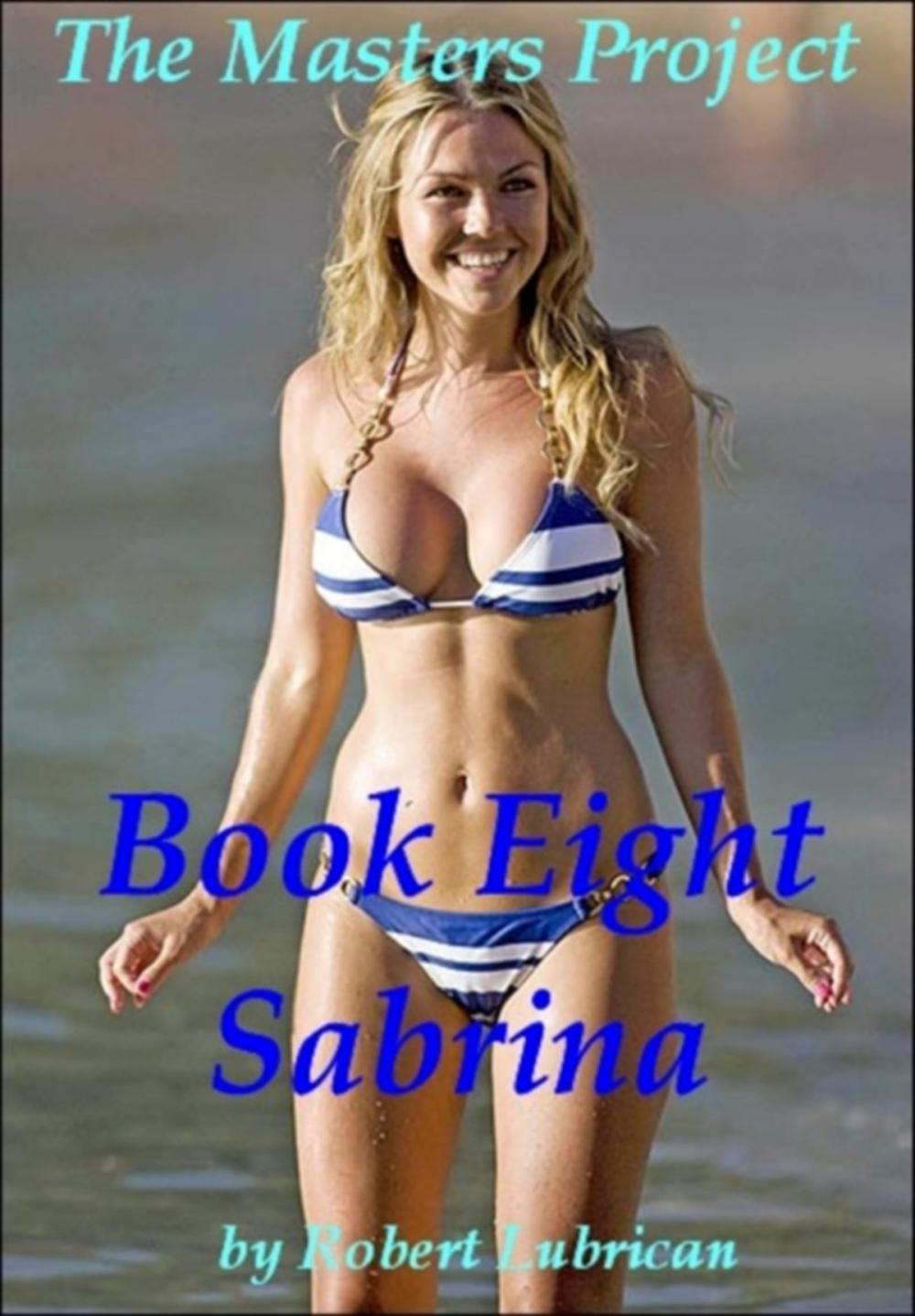 Big bigCover of The Masters Project - Book Eight (Sabrina)