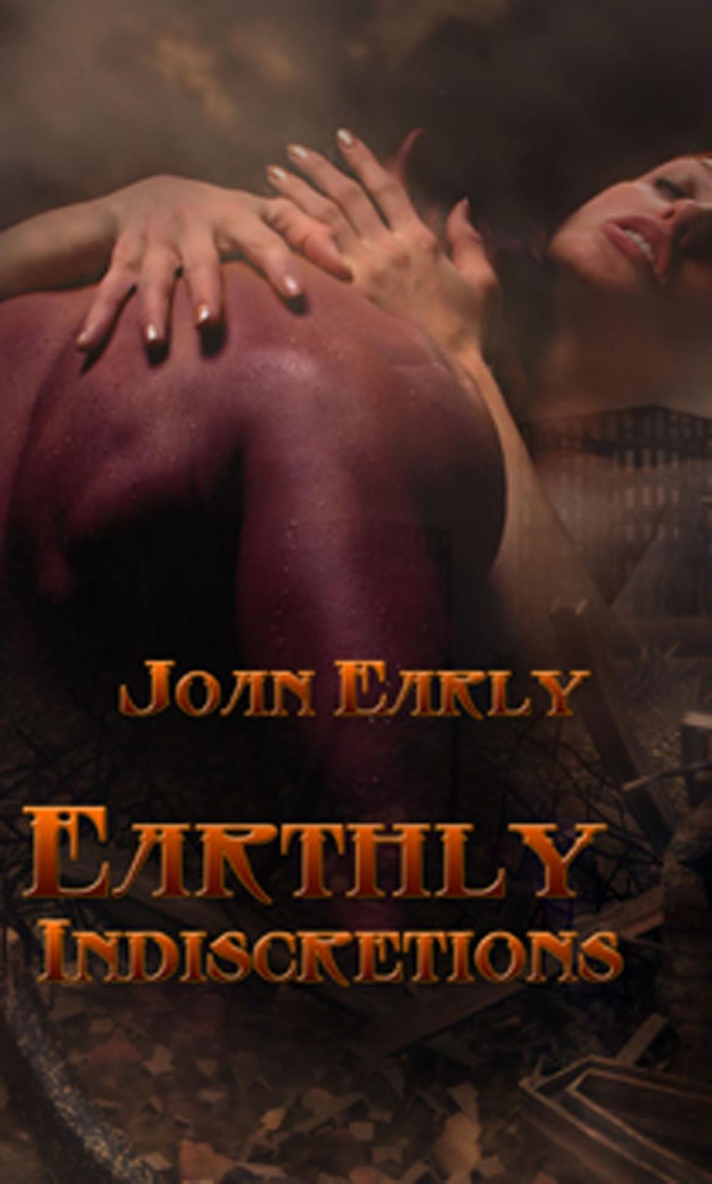 Big bigCover of Earthly Indiscretions
