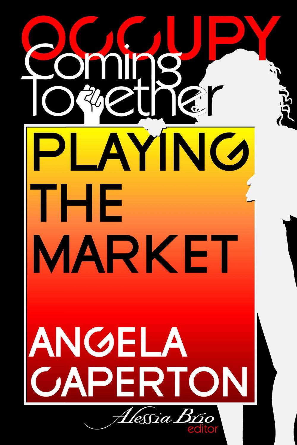 Big bigCover of Playing the Market