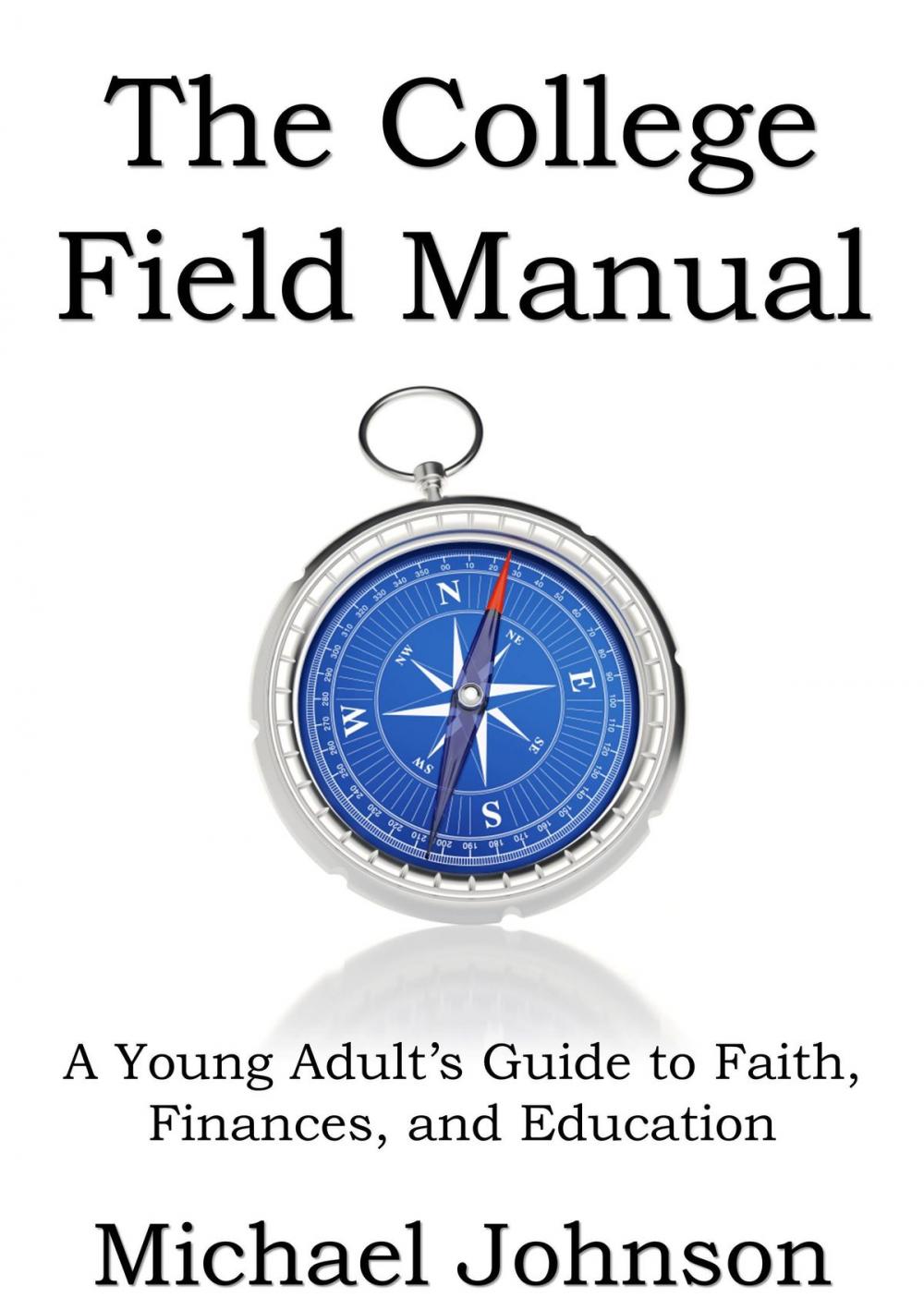 Big bigCover of The College Field Manual