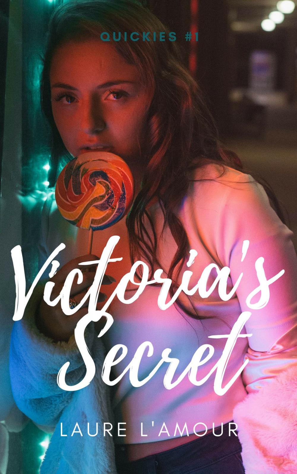Big bigCover of Victoria's Secret: A Short & Sexy Story