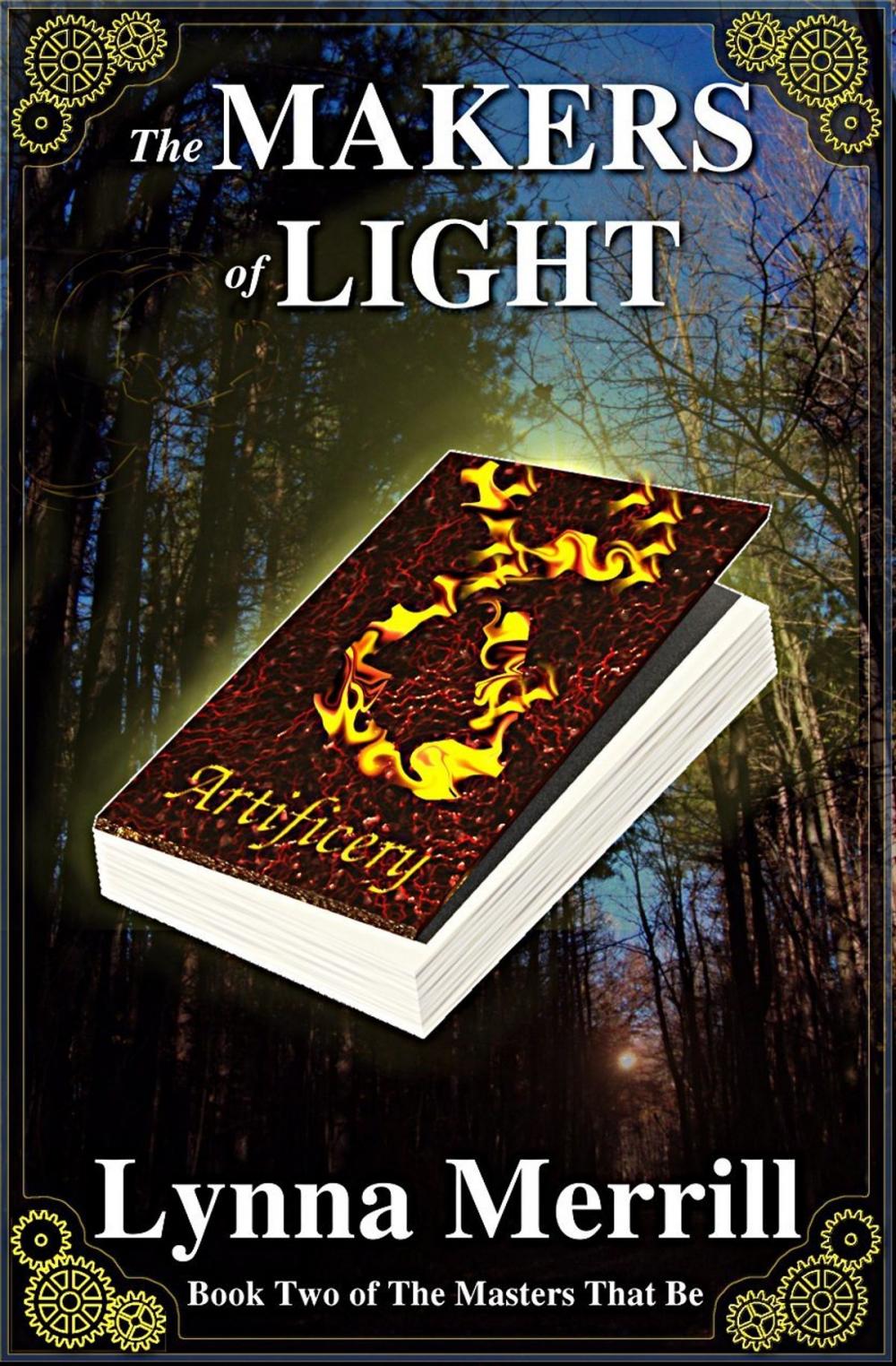 Big bigCover of The Makers of Light: Book Two of The Masters That Be
