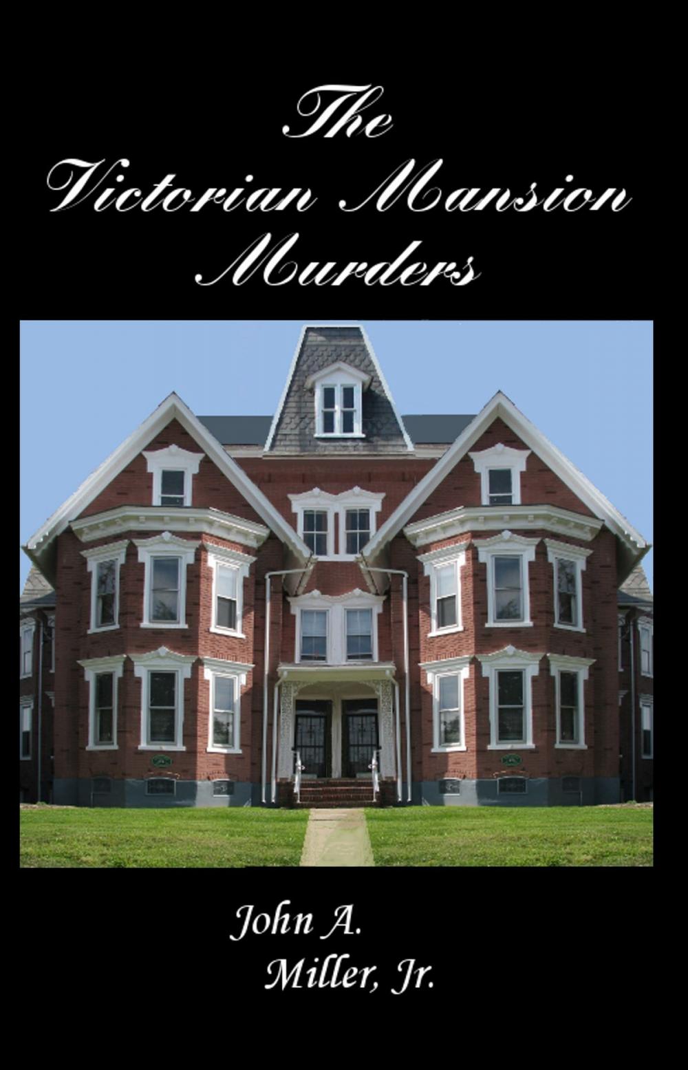 Big bigCover of The Victorian Mansion Murders