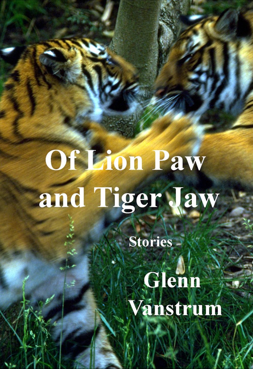 Big bigCover of Of Lion Paw and Tiger Jaw
