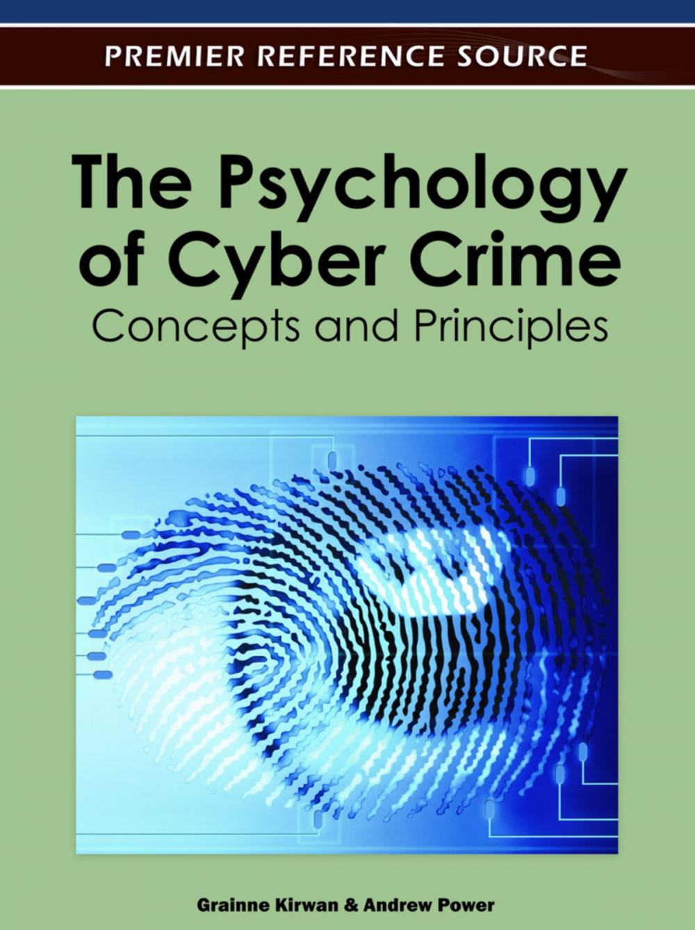 Big bigCover of The Psychology of Cyber Crime