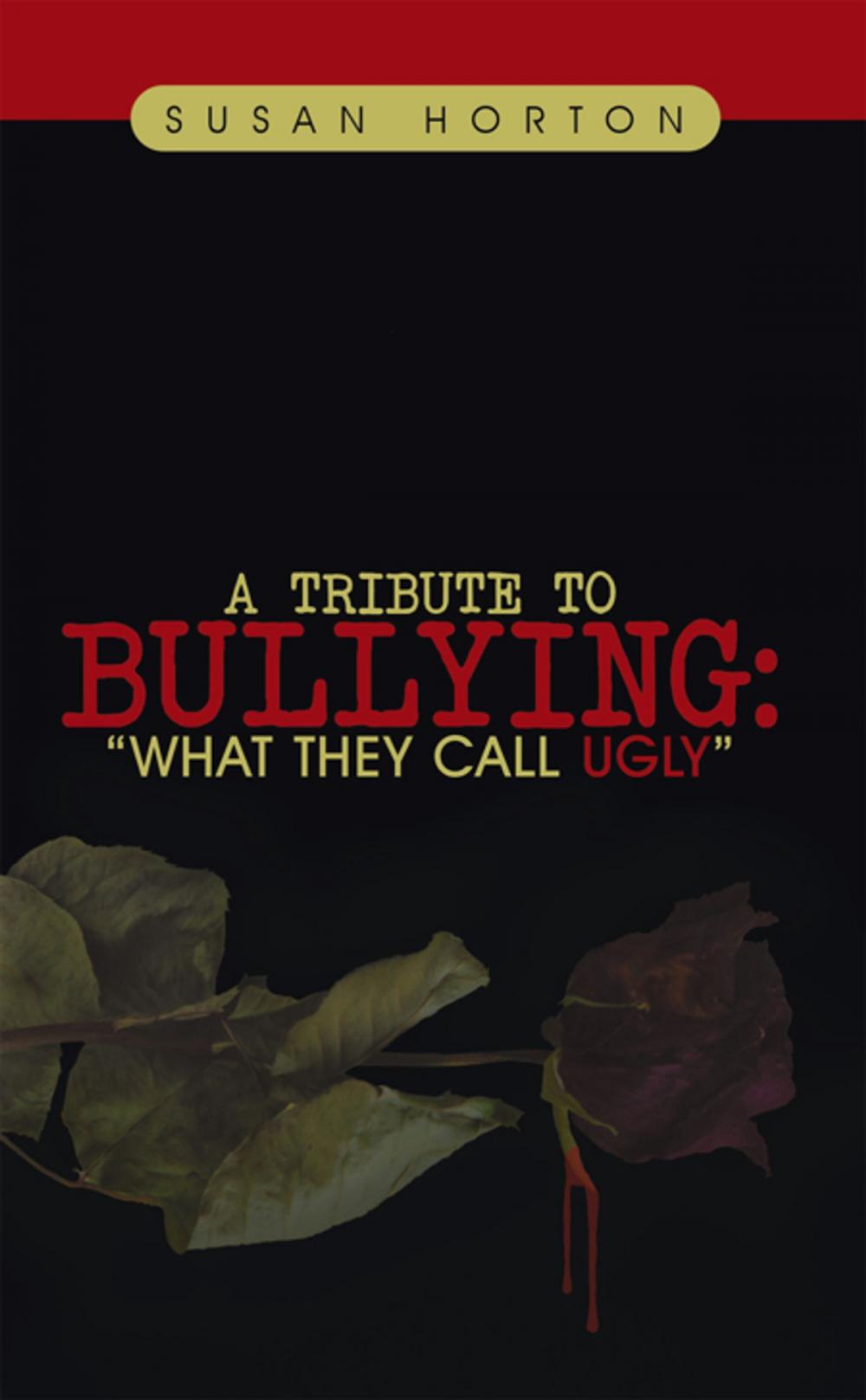 Big bigCover of A Tribute to Bullying: