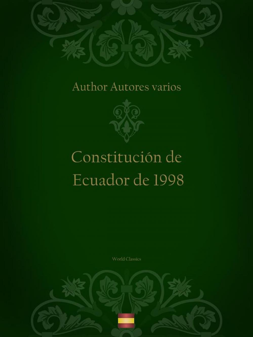 Big bigCover of Constitución de Ecuador de 1998 (Spanish edition)