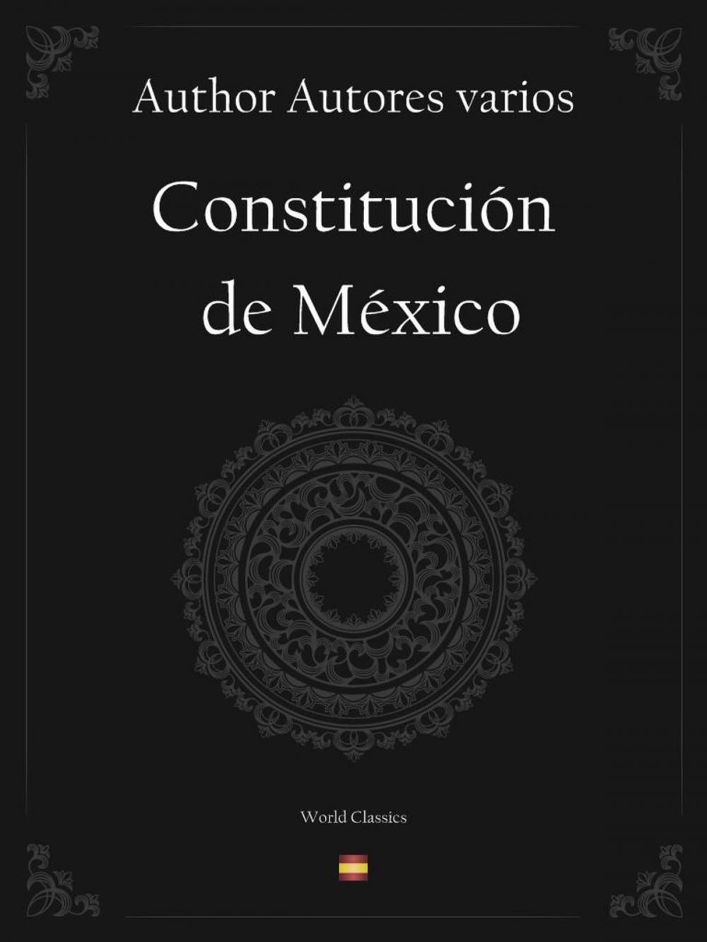 Big bigCover of Constitución de México (Spanish edition)