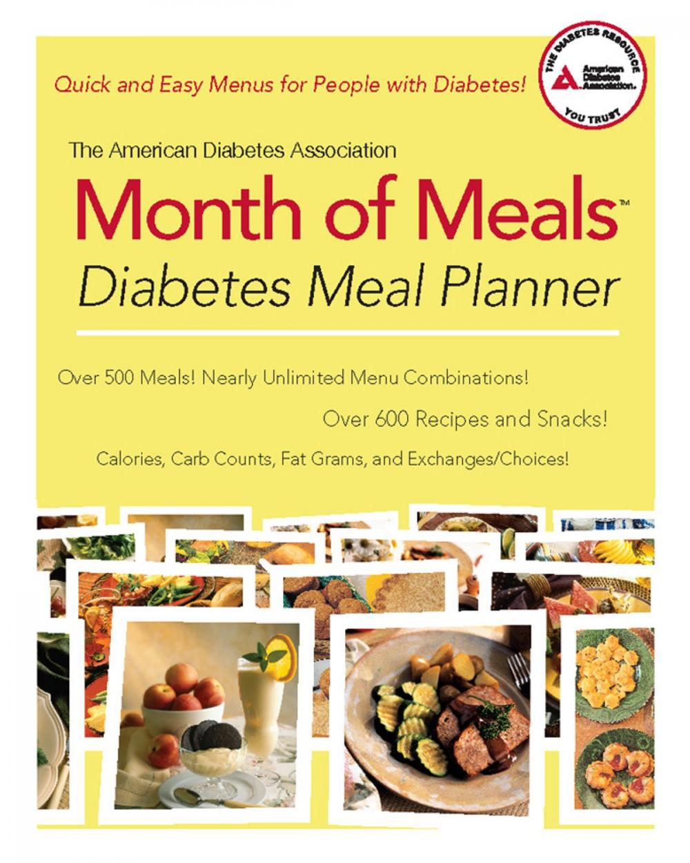 Big bigCover of The American Diabetes Association Month of Meals Diabetes Meal Planner