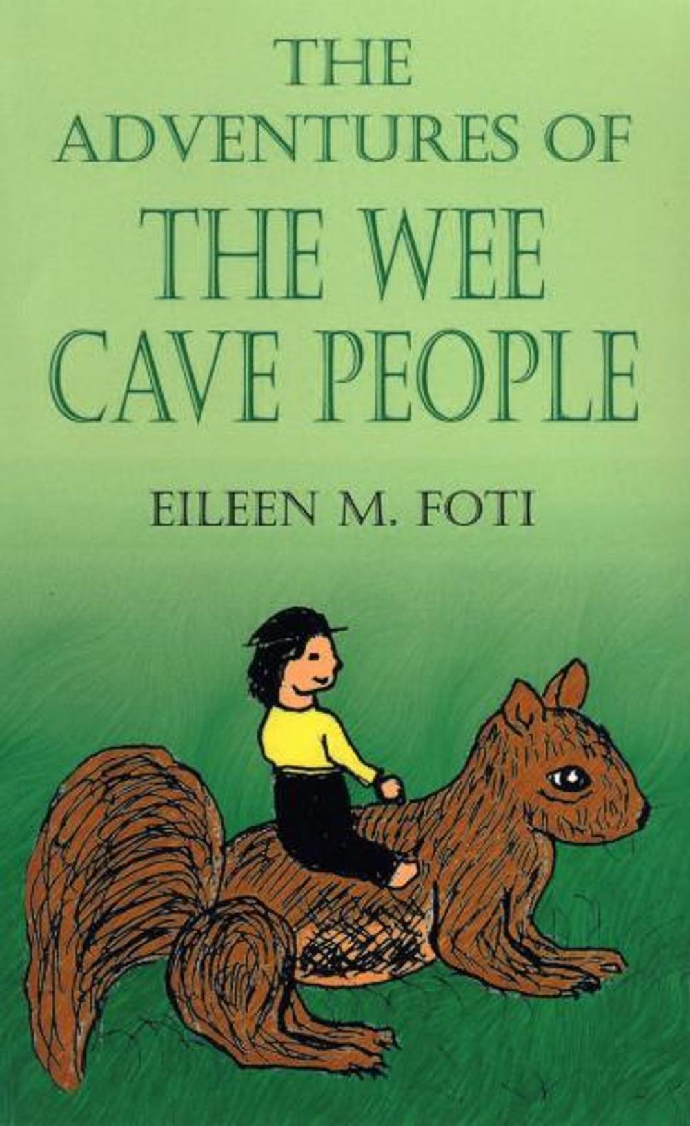 Big bigCover of The Adventures of the Wee Cave People