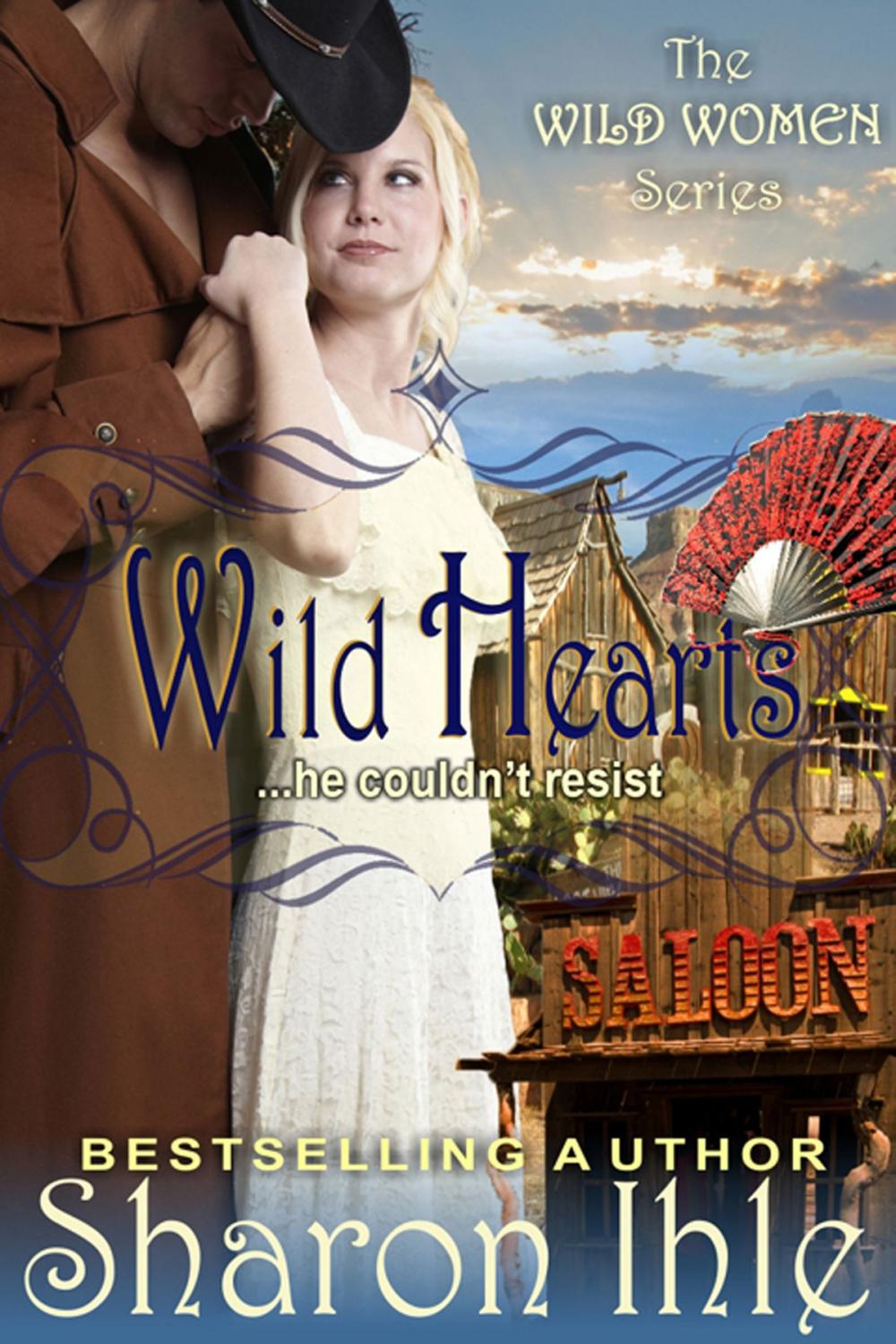 Big bigCover of Wild Hearts (The Wild Women Series, Book 4)