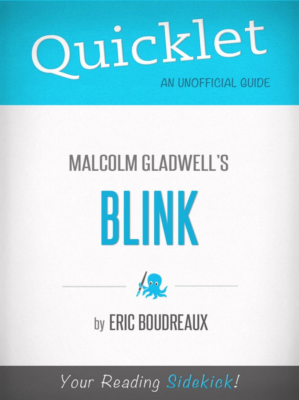 Big bigCover of Quicklet on Blink by Malcolm Gladwell (CliffNotes-like Book Summary)