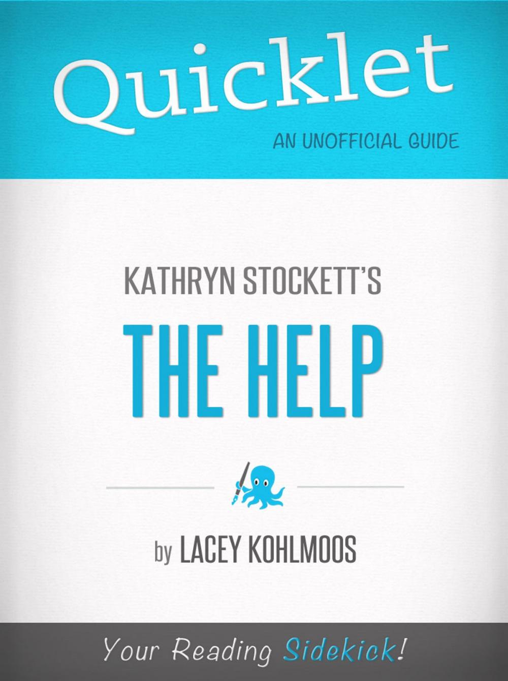 Big bigCover of Quicklet on Kathryn Stockett's The Help (CliffNotes-like Book Summary)