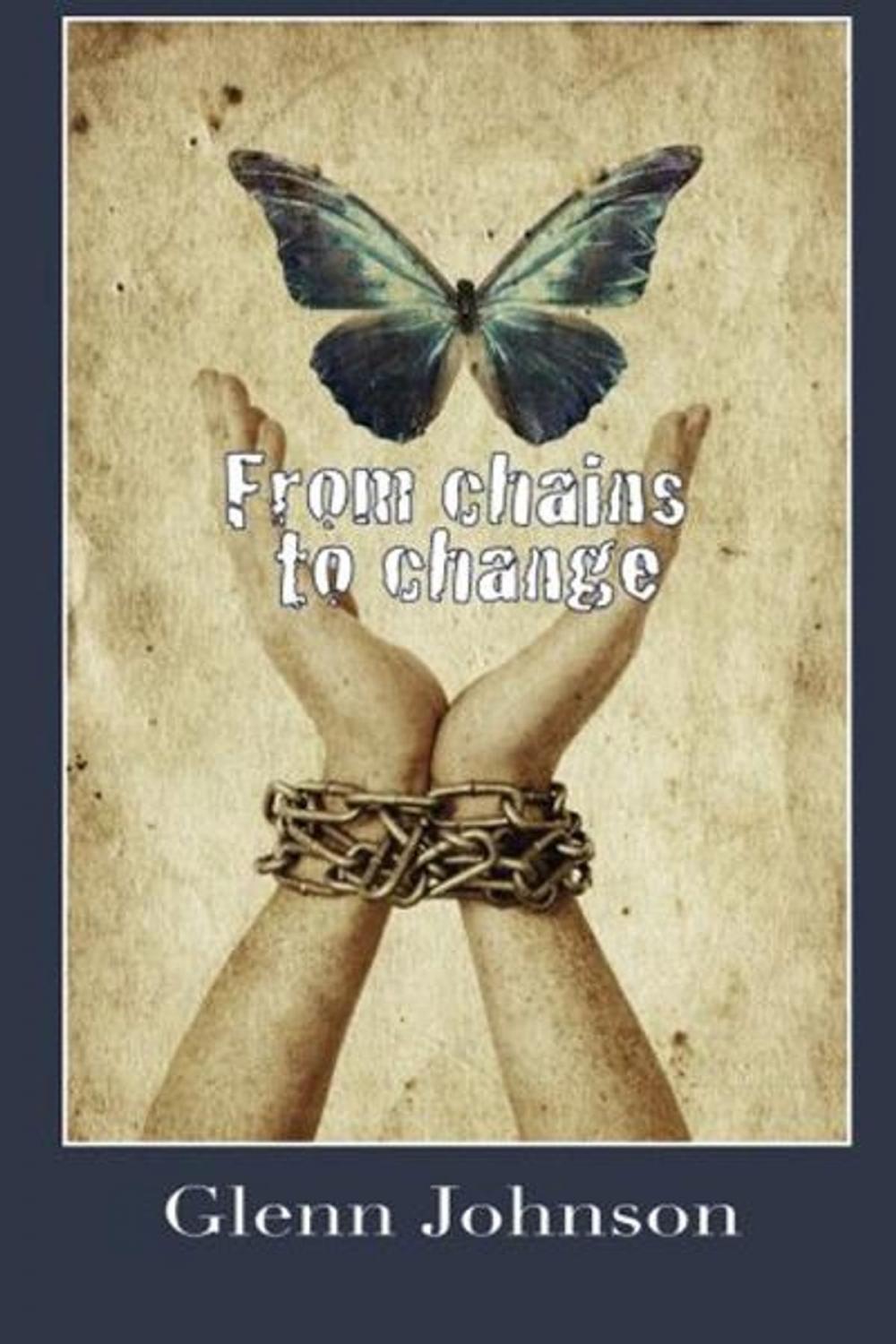 Big bigCover of From Chains to Change
