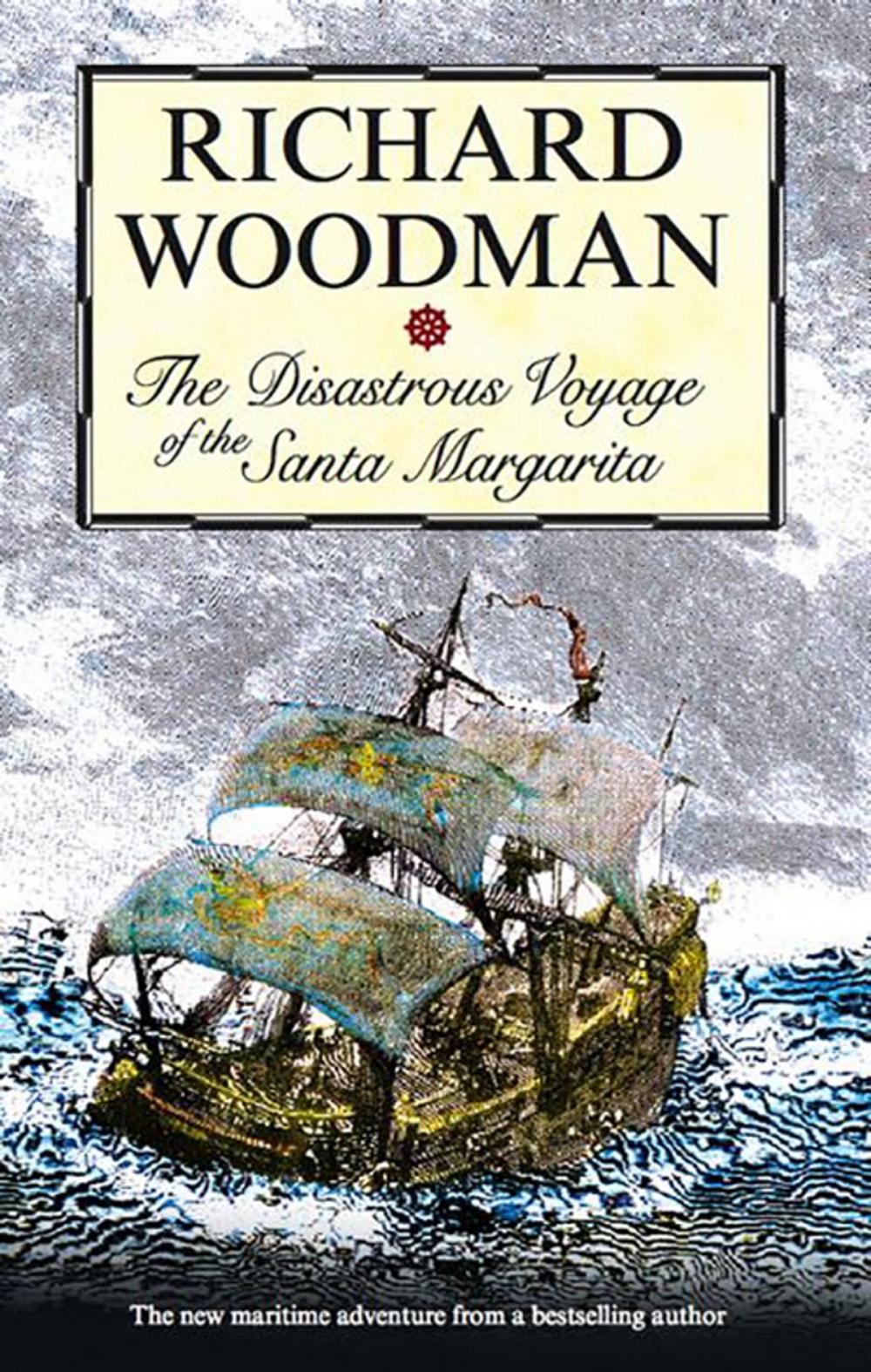 Big bigCover of The Disastrous Voyage of the Santa Margarita