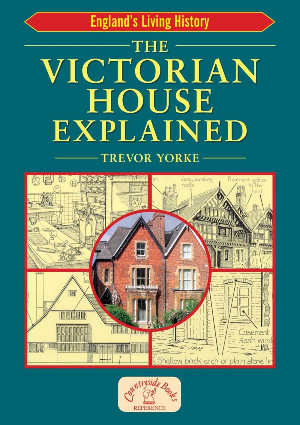 Big bigCover of The Victorian House Explained