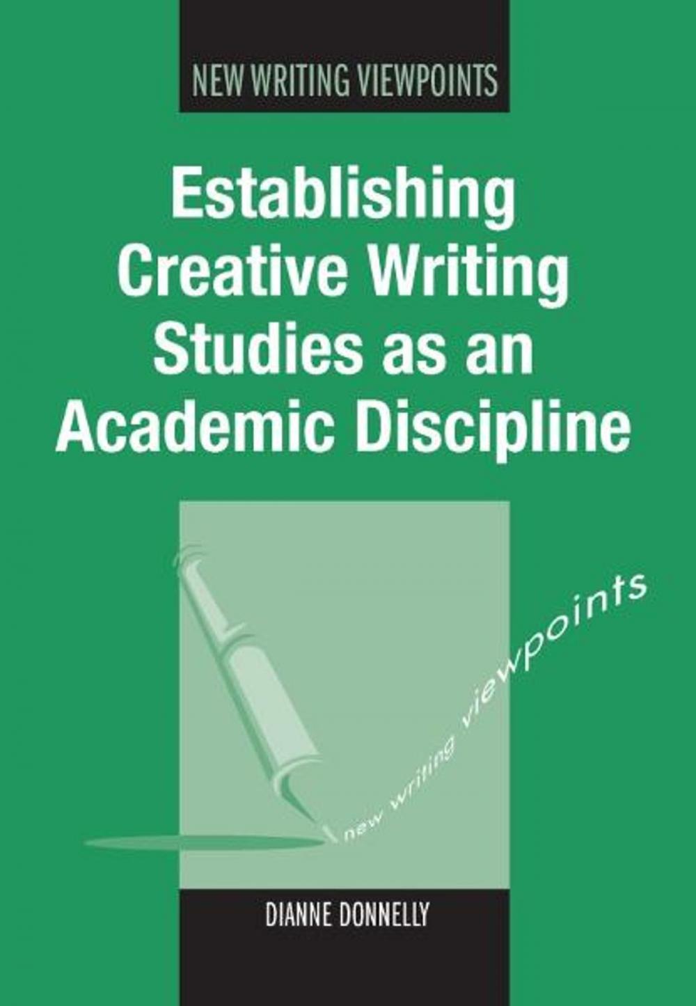Big bigCover of Establishing Creative Writing Studies as an Academic Discipline