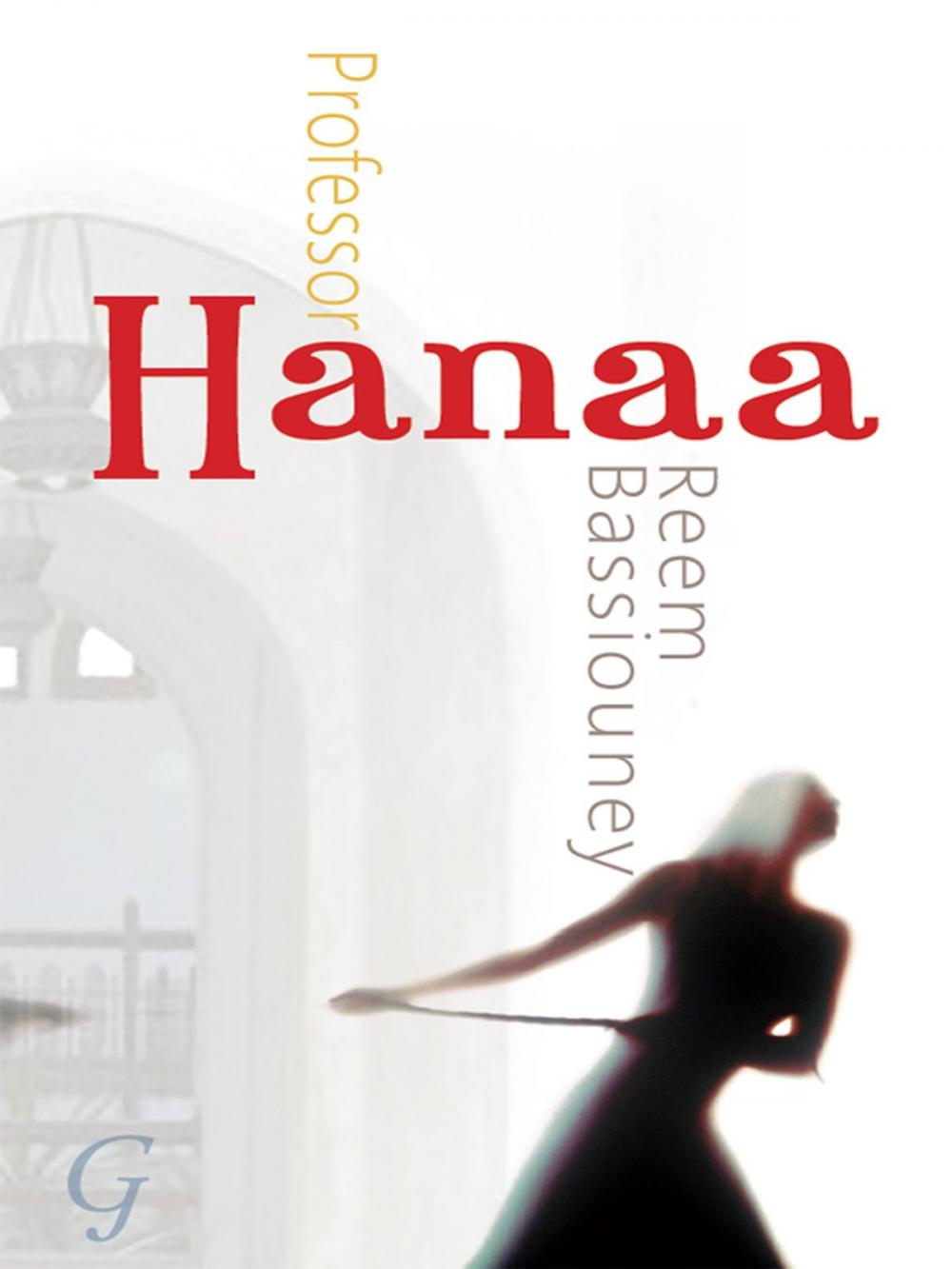 Big bigCover of Professor Hanaa