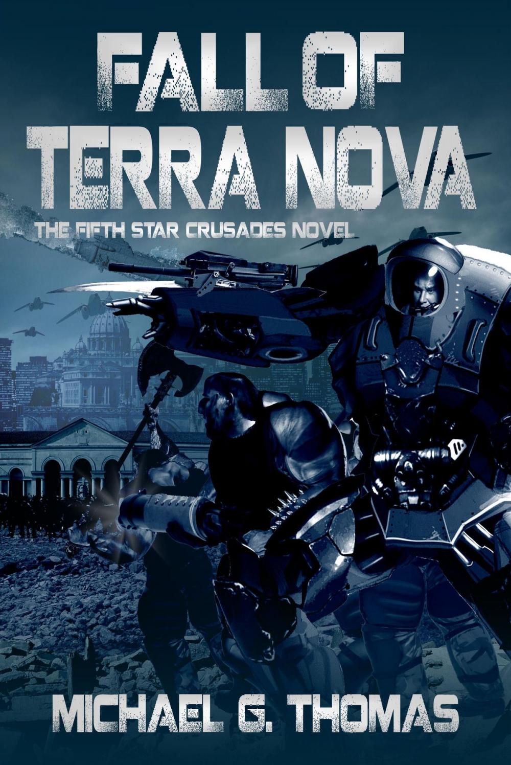 Big bigCover of Fall of Terra Nova (Star Crusades Uprising, Book 5)