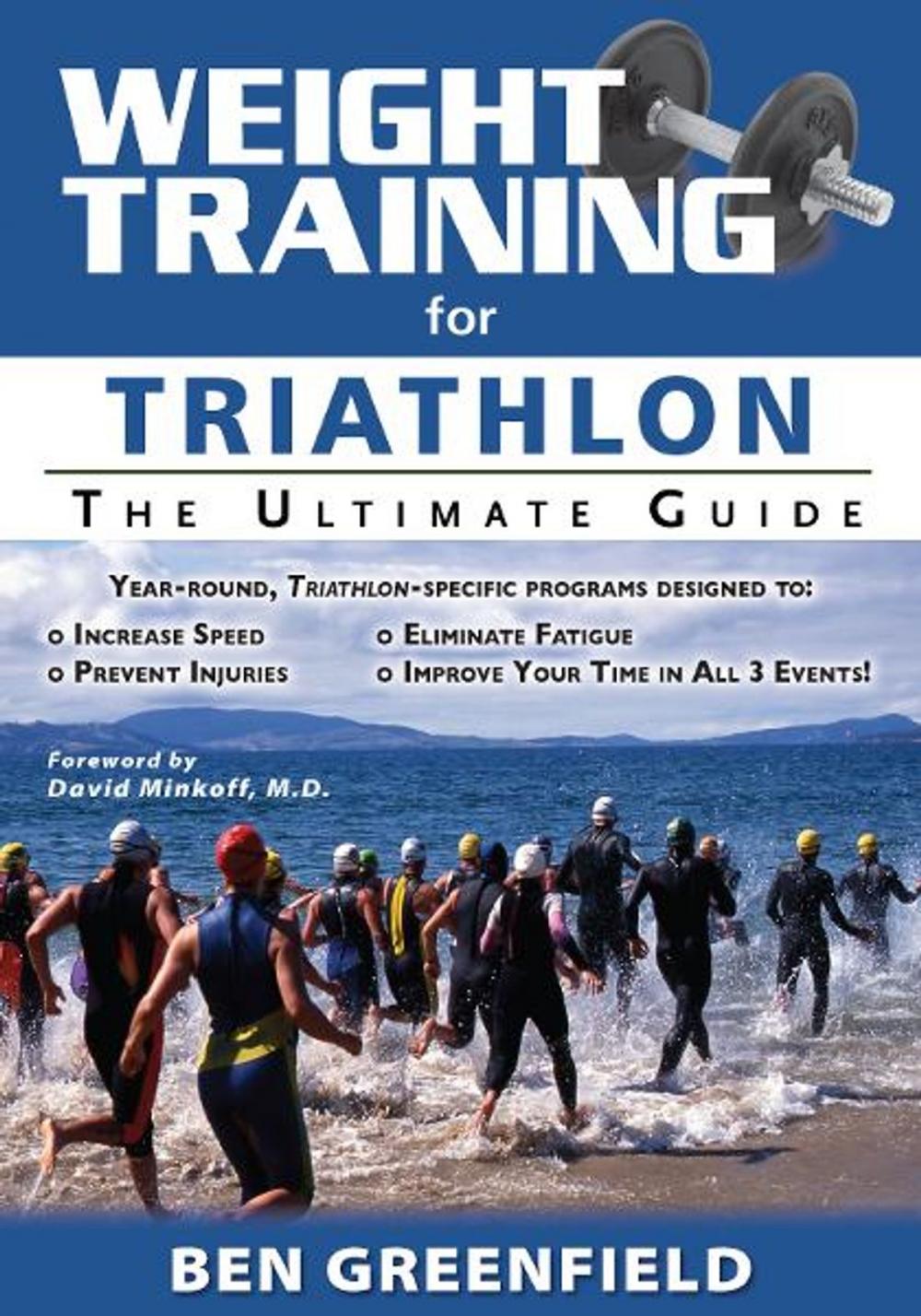 Big bigCover of Weight Training for Triathlon: The Ultimate Guide