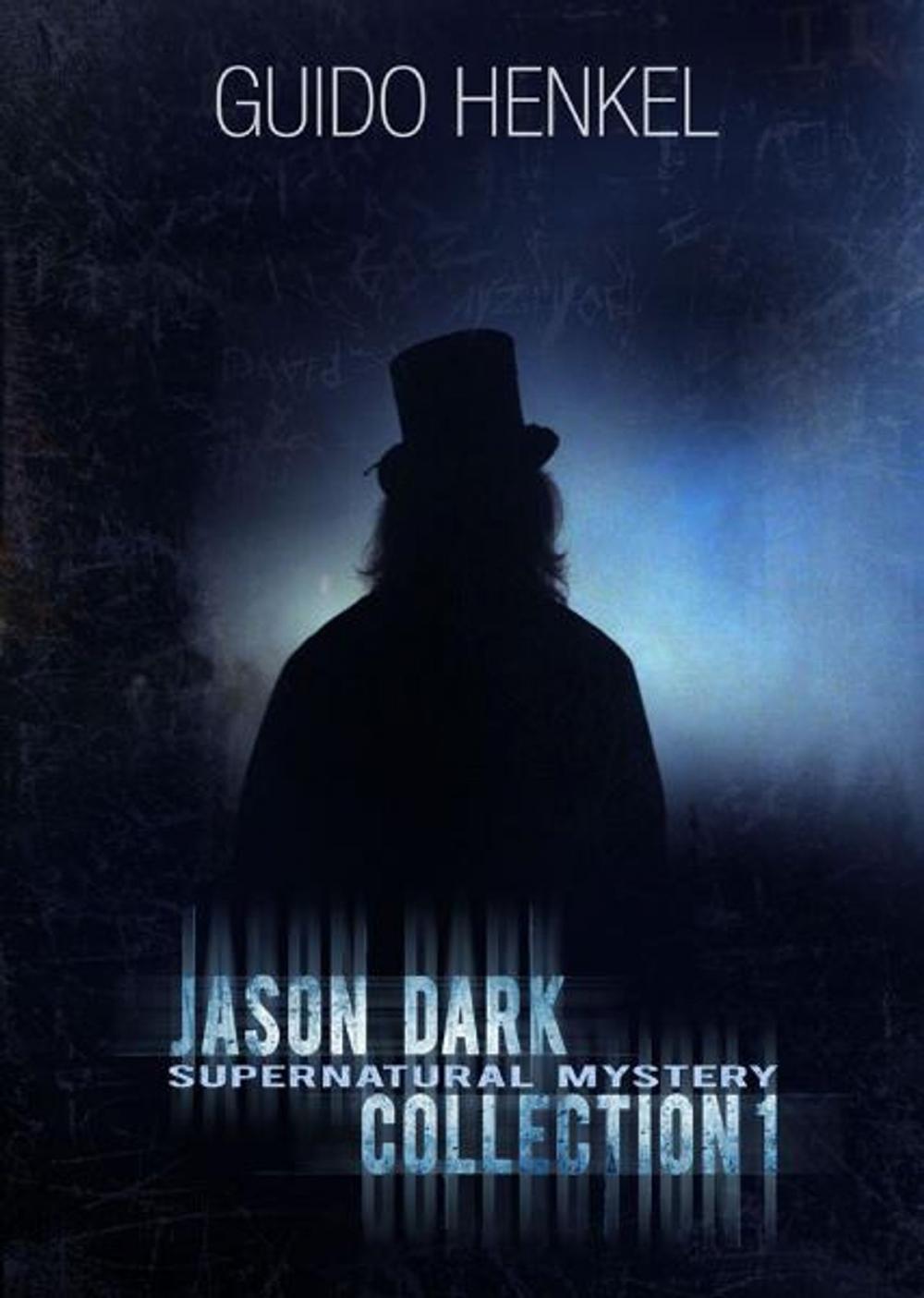 Big bigCover of Jason Dark Supernatural Collection 1