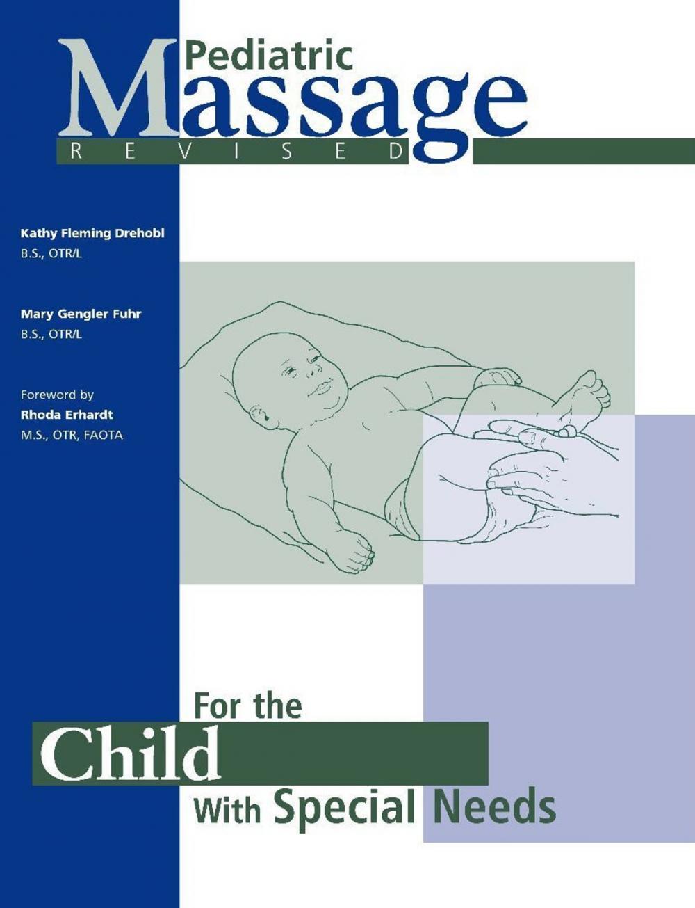 Big bigCover of Pediatric Massage For the Child with Special Needs (Revised)