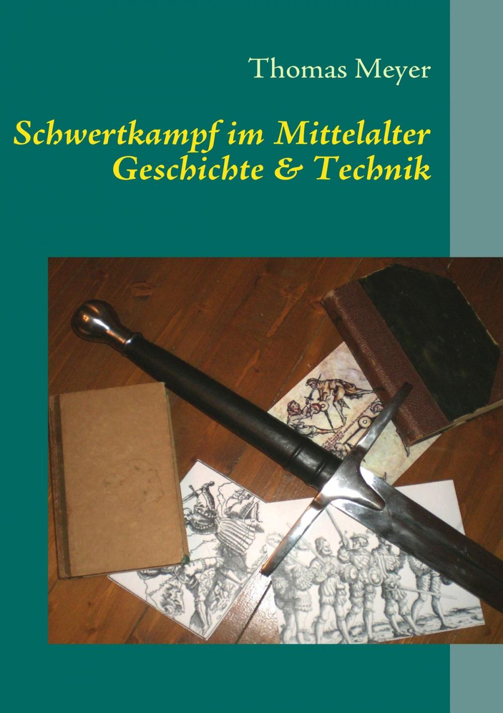 Big bigCover of Schwertkampf im Mittelalter