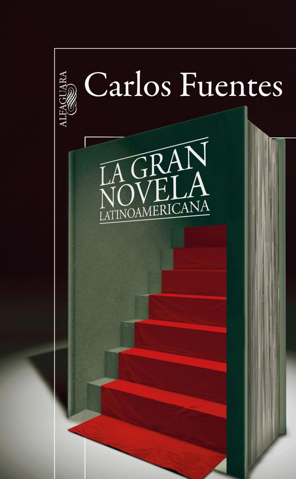 Big bigCover of La gran novela latinoamericana
