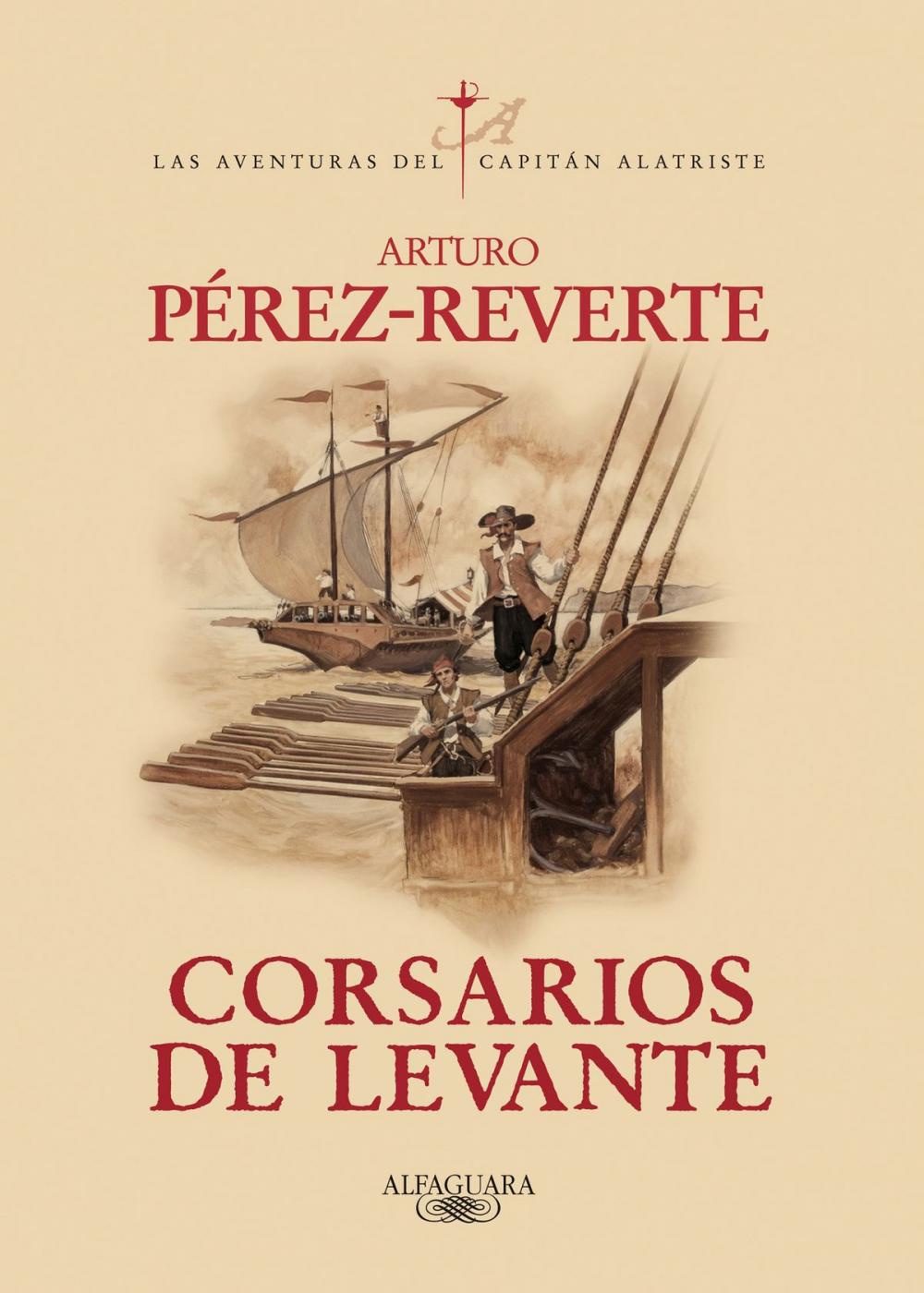 Big bigCover of Corsarios de Levante (Las aventuras del capitán Alatriste 6)