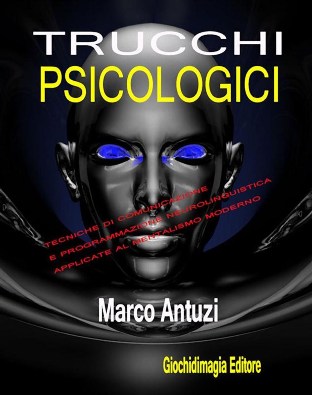 Big bigCover of Trucchi psicologici