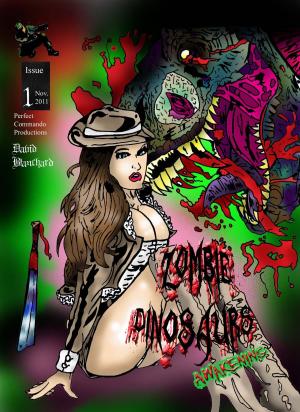 Book cover of Zombie Dinosaurs Awakening Issue 1