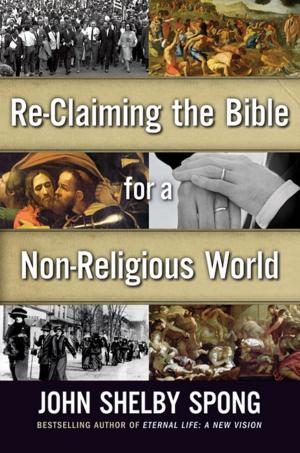 Cover of the book Re-Claiming the Bible for a Non-Religious World by Joel Fuhrman M.D.