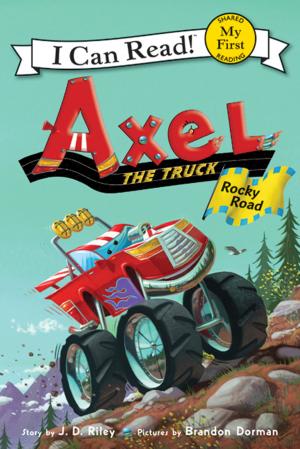 Cover of the book Axel the Truck: Rocky Road by Chris Crutcher