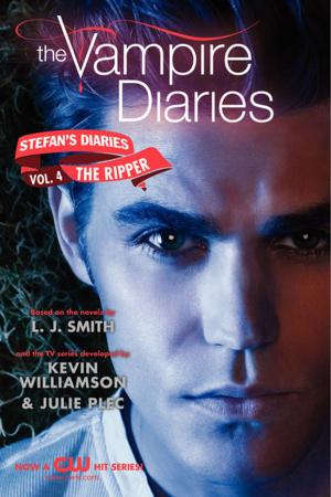 Book cover of The Vampire Diaries: Stefan's Diaries #4: The Ripper