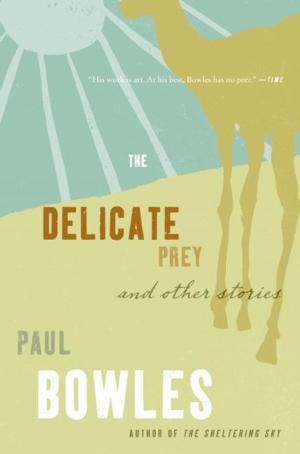Cover of The Delicate Prey by Paul Bowles, Ecco