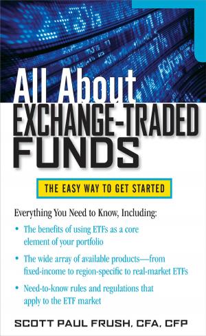 Cover of the book All About Exchange-Traded Funds by Michael Y.M. Chen, Thomas L. Pope, David J. Ott