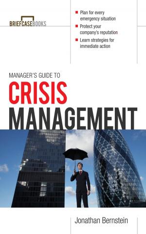 Cover of the book Manager's Guide to Crisis Management by Paul Butler, John F. Manfredi, Peter Klein