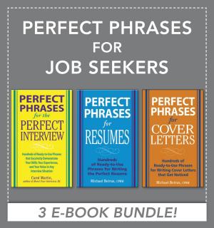 Cover of the book Perfect Phrases for Job Seekers (EBOOK BUNDLE) by Jane Stevenson, Bilal Kaafarani