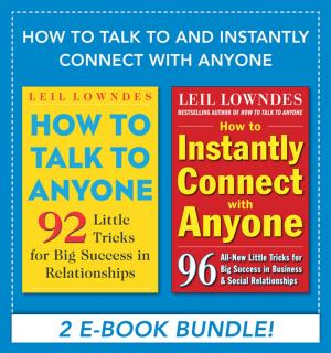 Book cover of How to Talk to and Instantly Connect with Anyone (EBOOK)